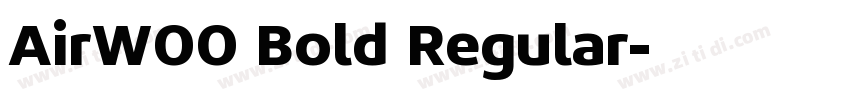 AirW00 Bold Regular字体转换